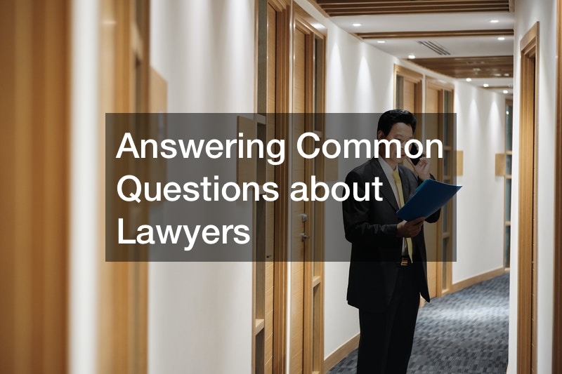 Answering Common Questions about Lawyers