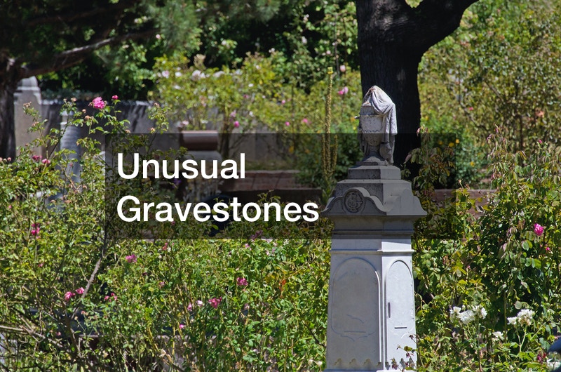 Unusual Gravestones