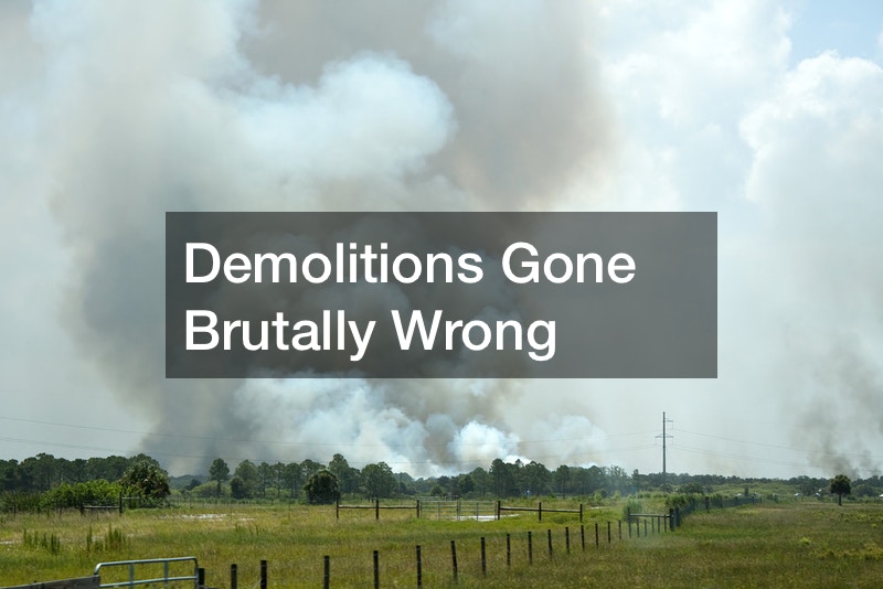 Demolitions Gone Brutally Wrong